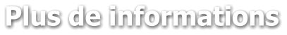 Plus de informations